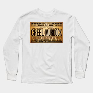 Creel VS. Murdock Long Sleeve T-Shirt